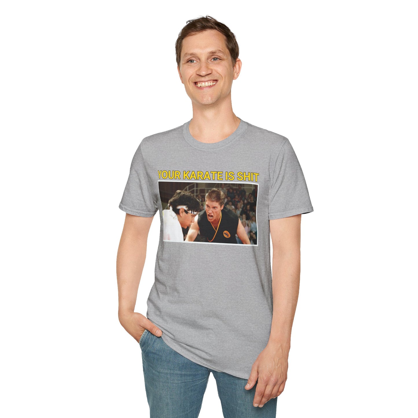 YOUR KARATE IS SHIT! Meme Unisex Softstyle T-Shirt