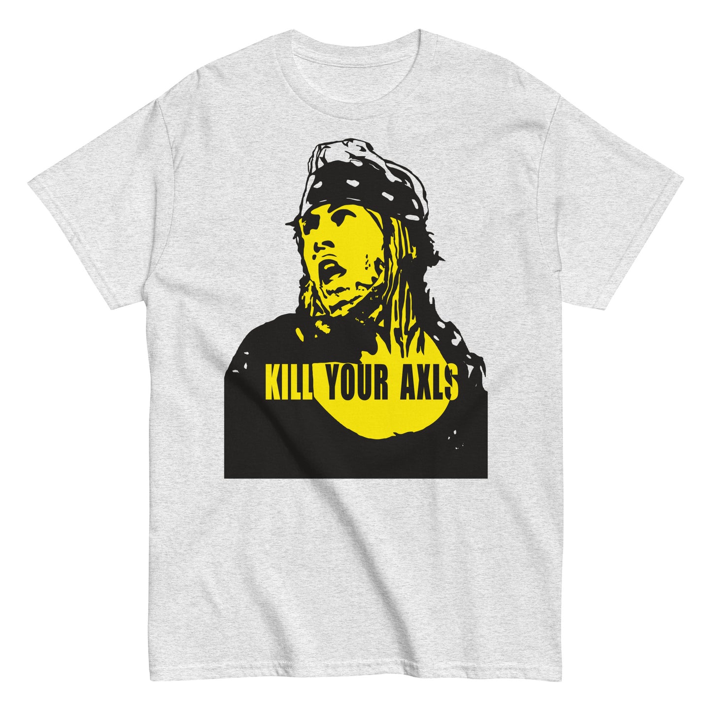 Kill Your Axls Graphic As Worn by Jesus Unisex Classic Tee