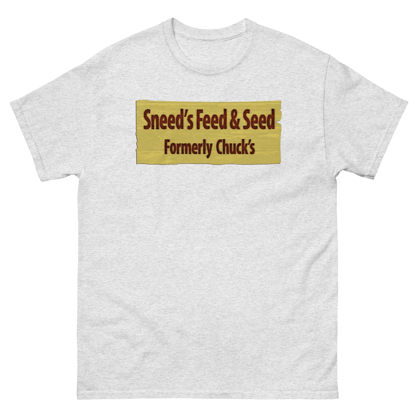 Sneed's Feed & Seed (Formerly Chuck's) Wooden Sign Meme Unisex Classic Tee