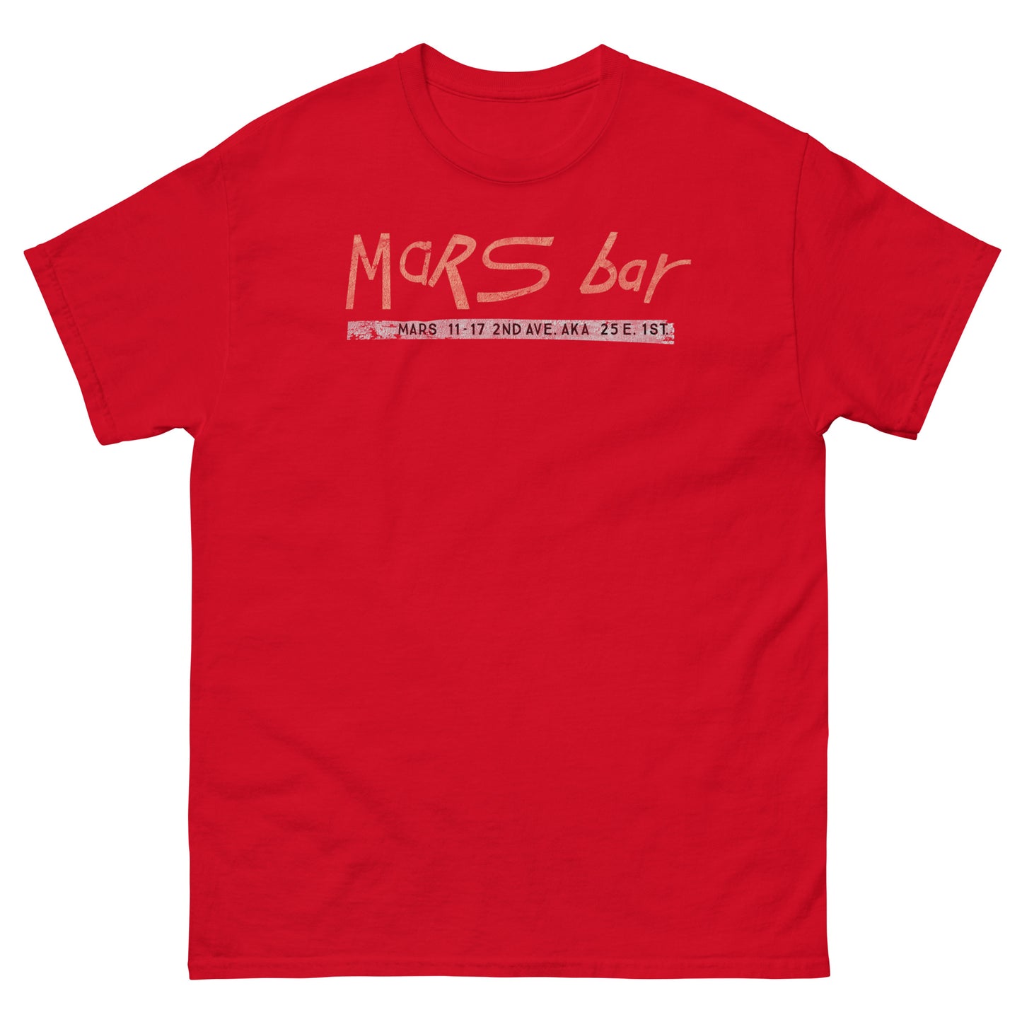 Mars Bar NYC Dive Bar Memorial Distressed Unisex Classic Tee