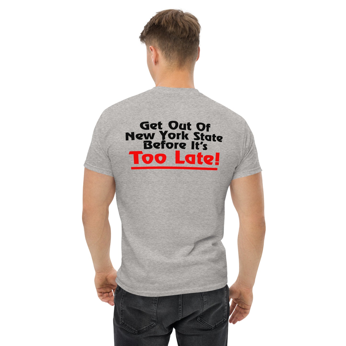 Save The Oak Beach Inn OBI Long Island New York (Green) with "Get Out Of New York State Before It’s Too Late!" Back Print Classic T-Shirt