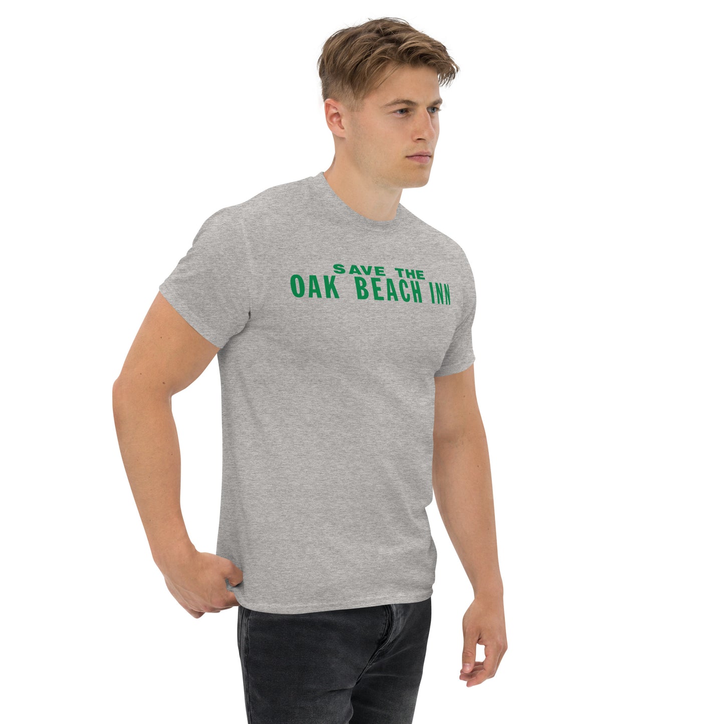 Save The Oak Beach Inn OBI Long Island New York (Green) with "Get Out Of New York State Before It’s Too Late!" Back Print Classic T-Shirt