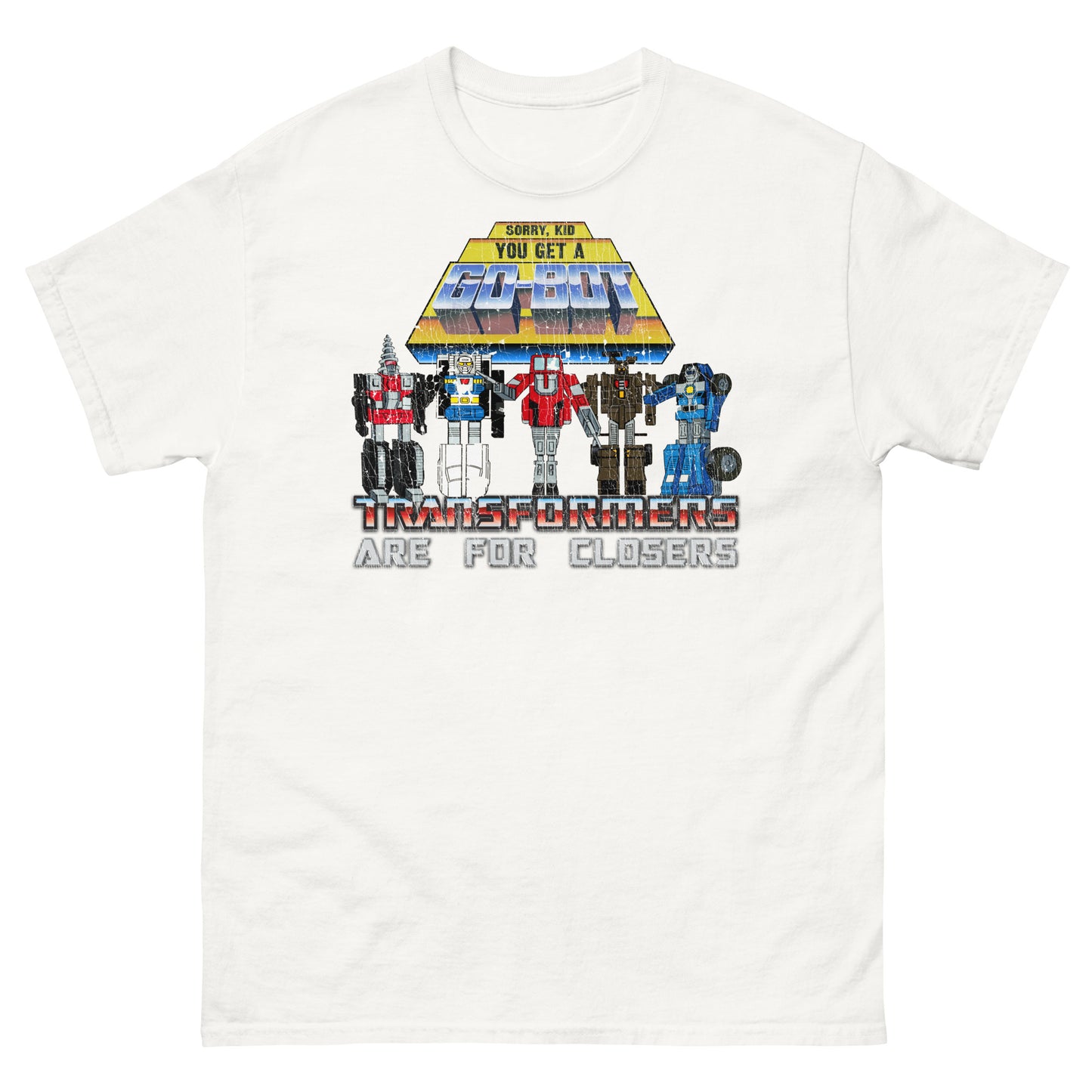Sorry Kid Glengarry Glen Ross 1980s Transforming Robot Toys Cartoon Parody Tee