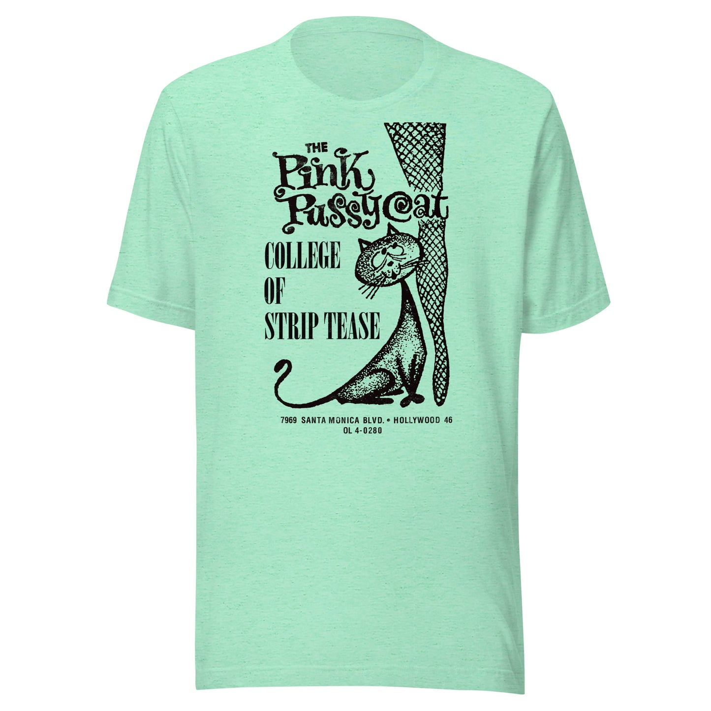 Pink Pussycat College of Strip Tease, Hollywood, CA Distressed Softstyle Tee