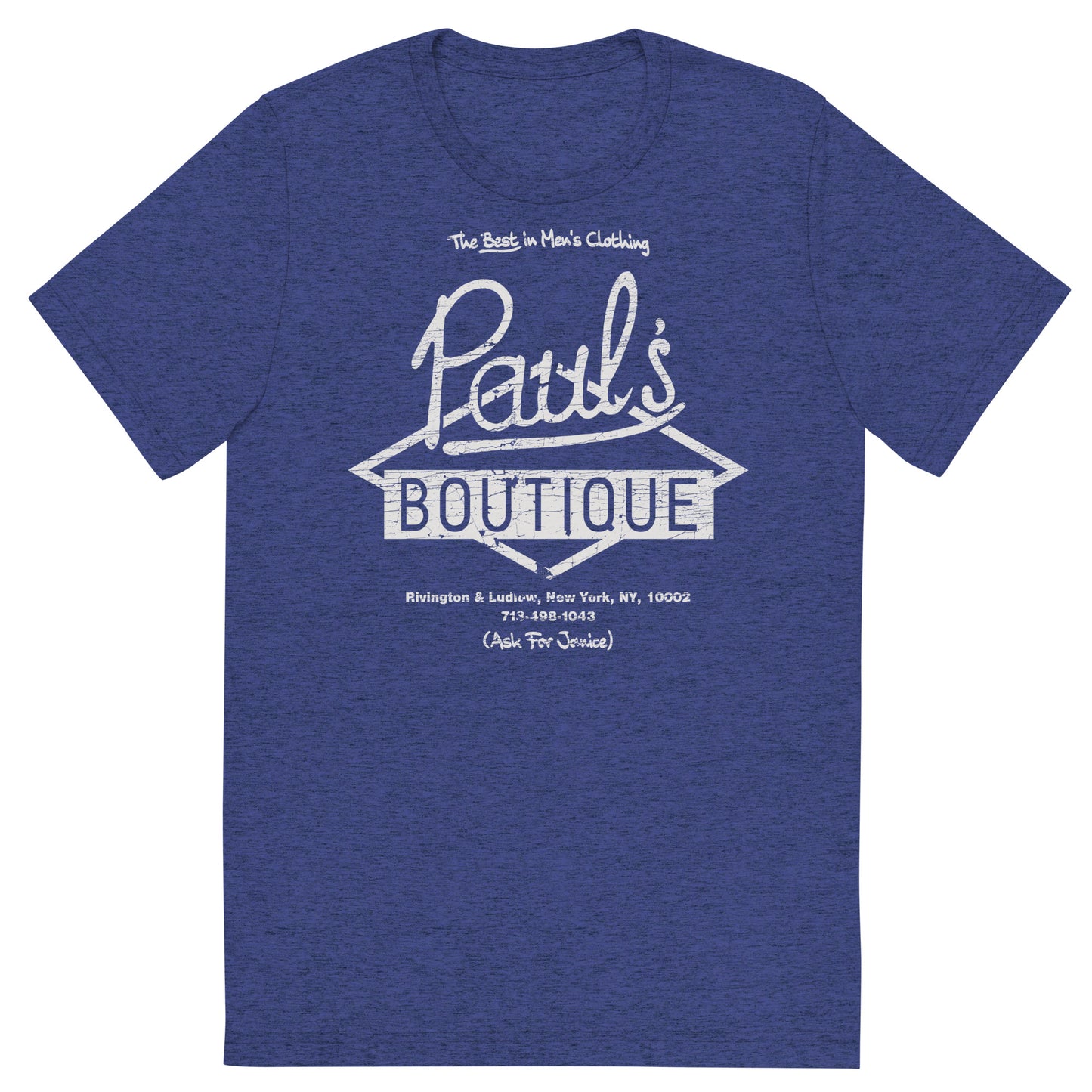 Paul’s Boutique “The Best in Men’s Clothing” Diamond Logo (Distressed White) Tri-Blend Unisex Tee