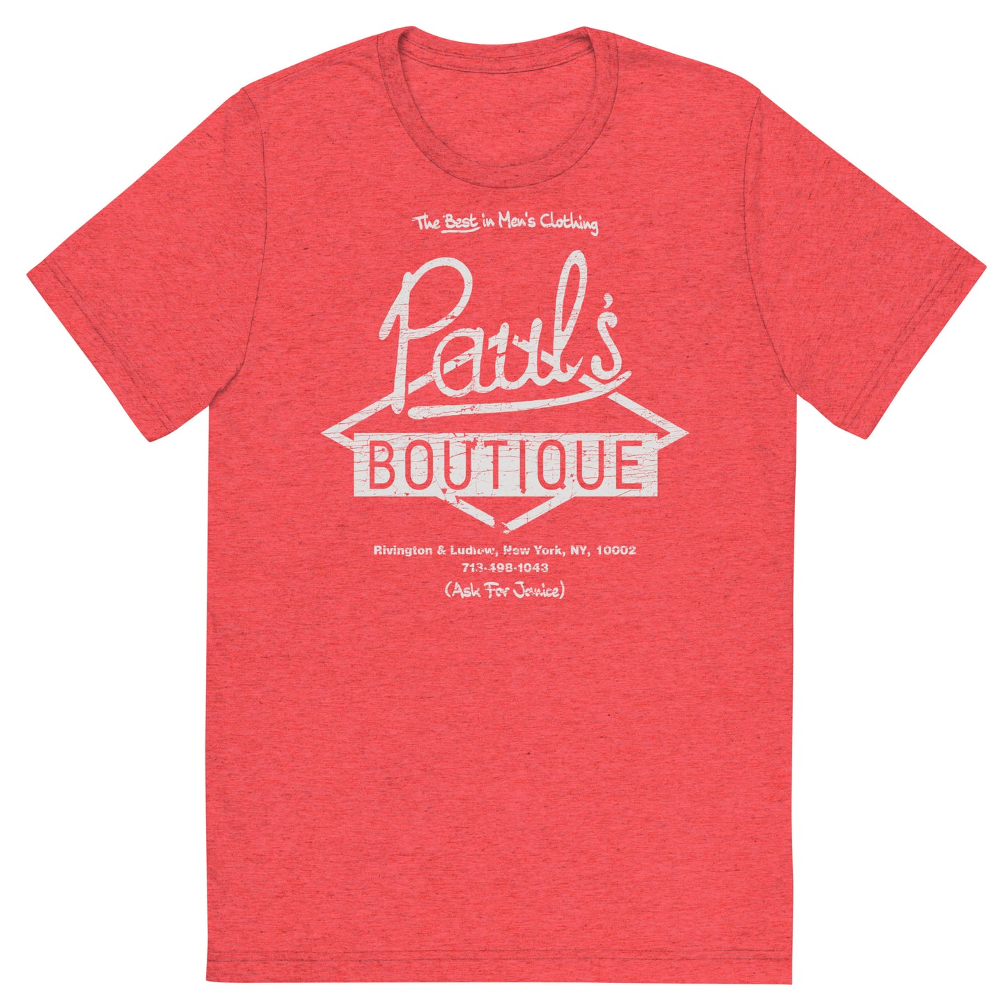 Paul’s Boutique “The Best in Men’s Clothing” Diamond Logo (Distressed White) Tri-Blend Unisex Tee