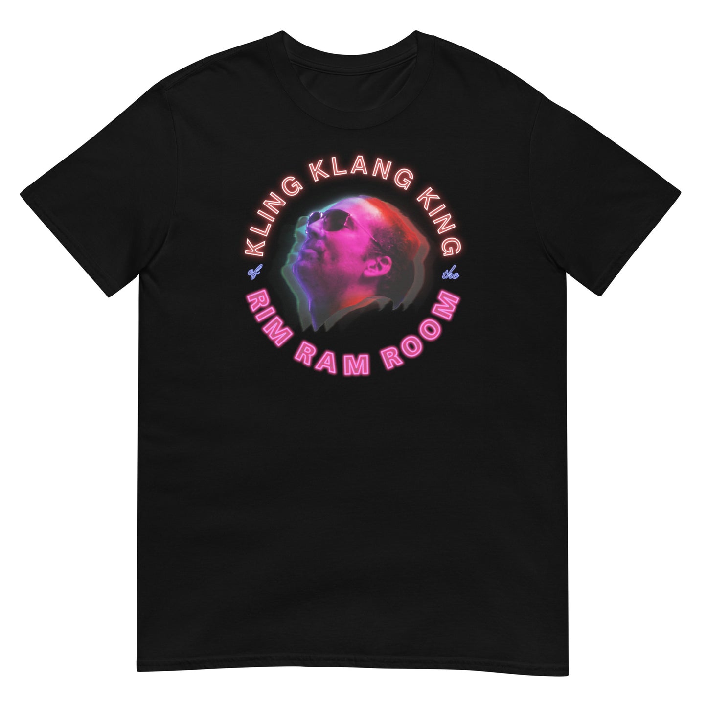 KLING KLANG KING OF THE RIM RAM ROOM Nick Cage Neon Las Vegas Unisex T-Shirt
