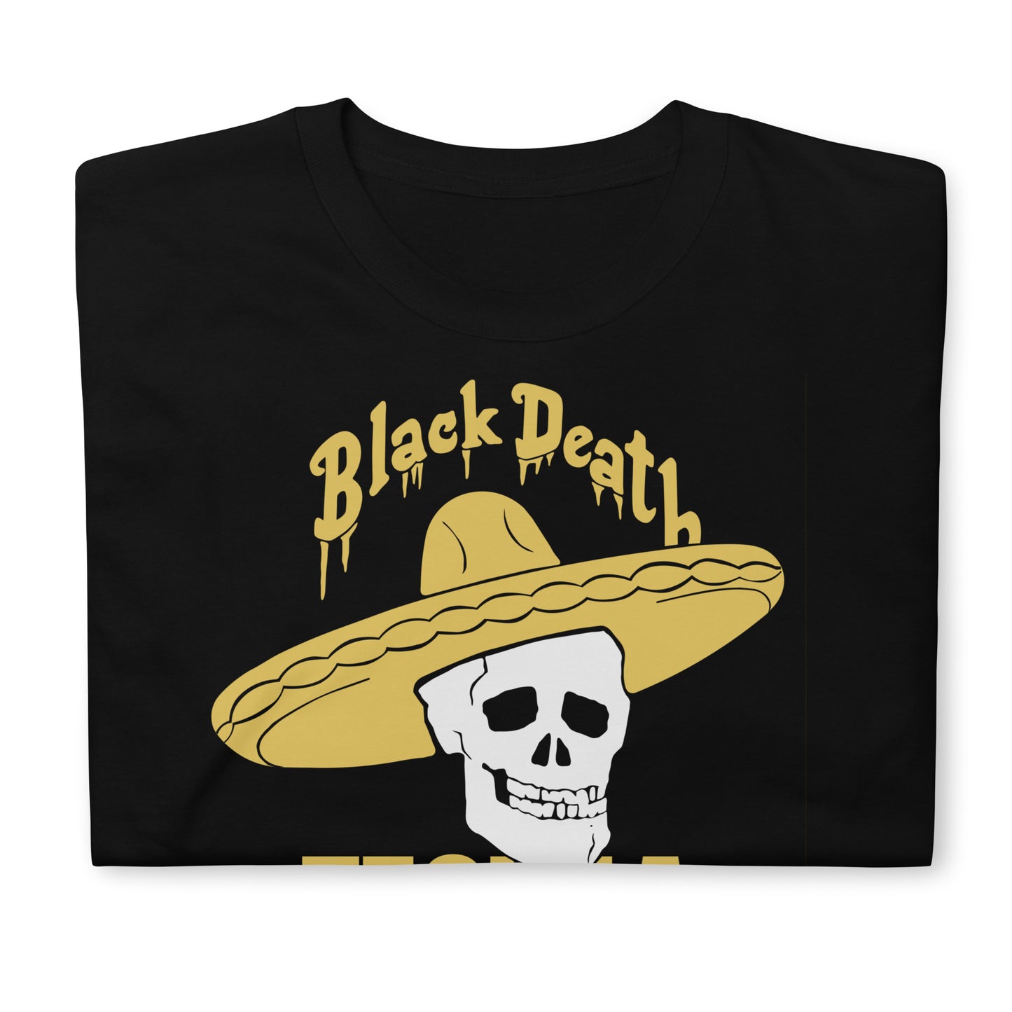 BD Gold Tequila Sombrero Skull | Imported From Mexico | Softstyle Unisex T-Shirt