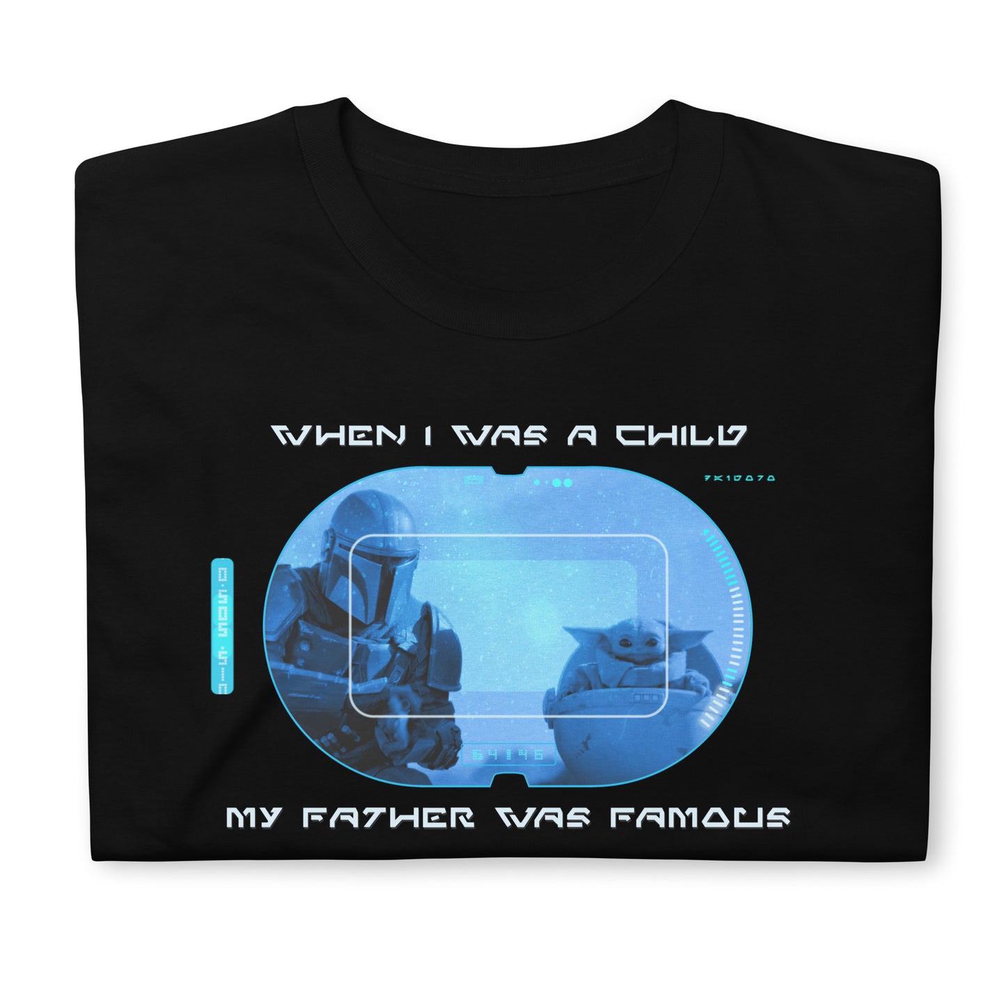When I Was a Child, My Father Was Famous | Mando x Shogun Assassin Inspired Softstyle Tee