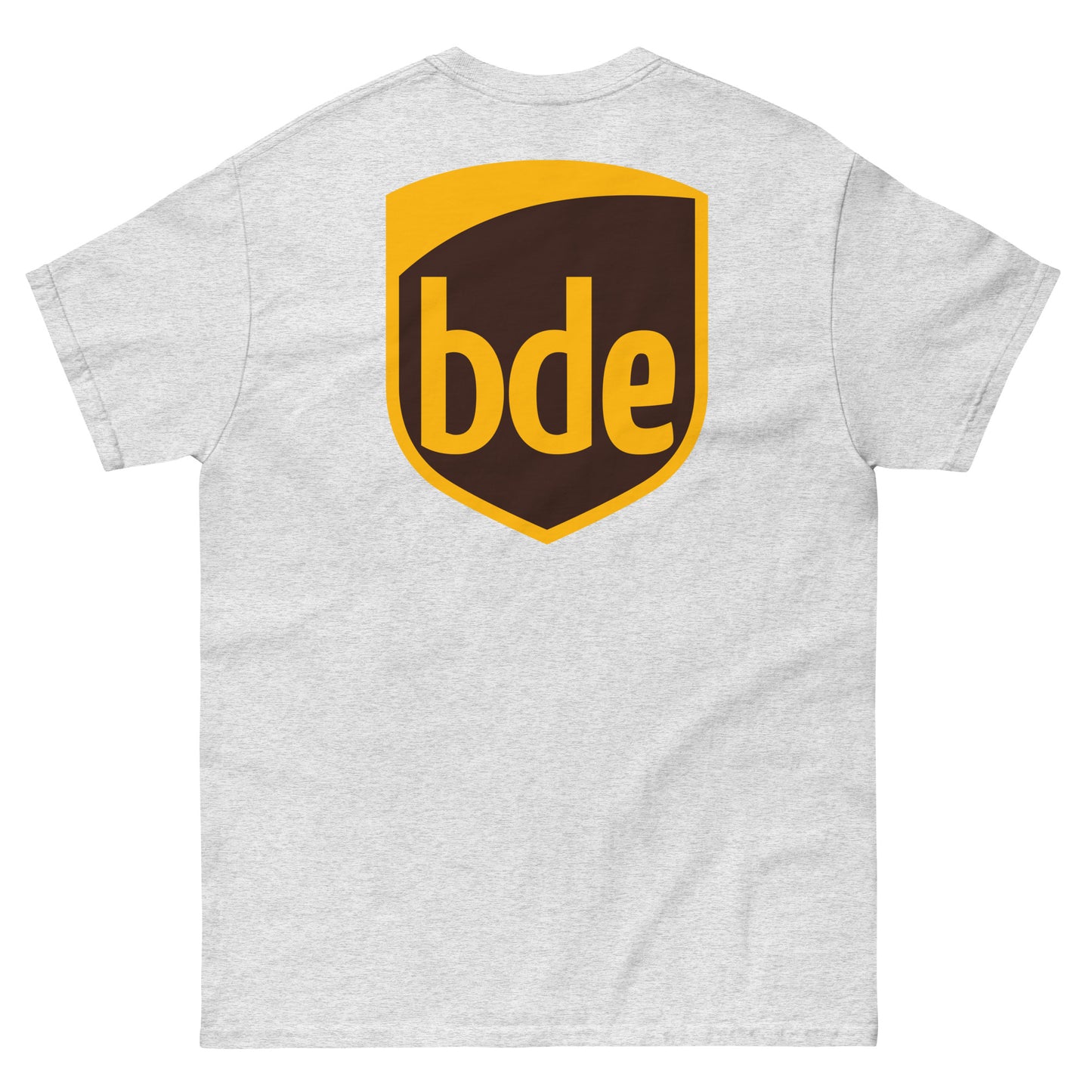 BDE Big Dick Energy Delivery Driver (Front & Back Print) Unisex Classic T-Shirt