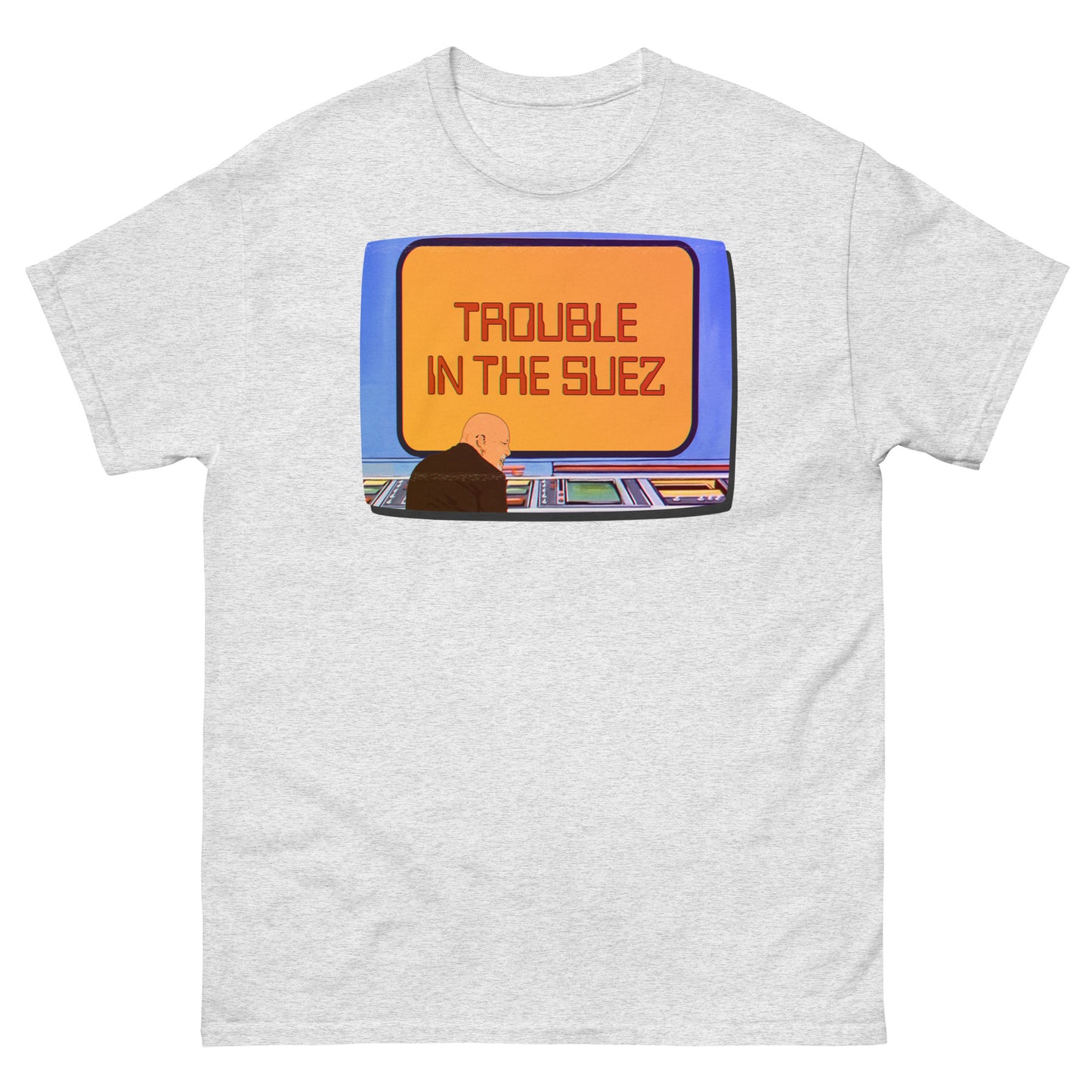 Trouble in the Suez Billy Joel Monitor Duty Parody Tee
