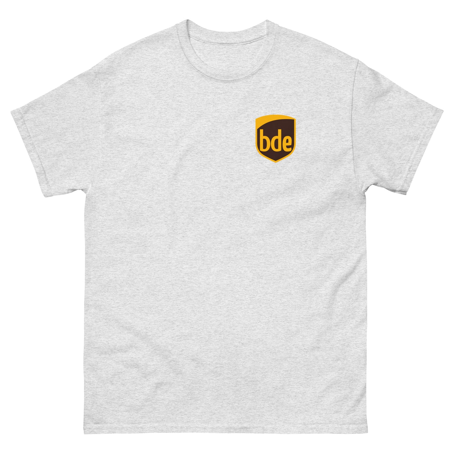 BDE Big Dick Energy Delivery Driver (Front & Back Print) Unisex Classic T-Shirt