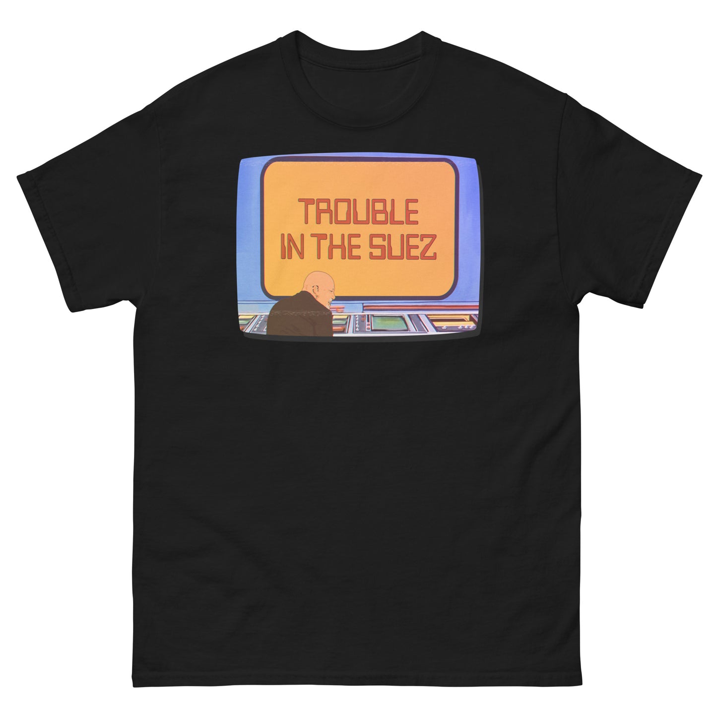 Trouble in the Suez Billy Joel Monitor Duty Parody Tee