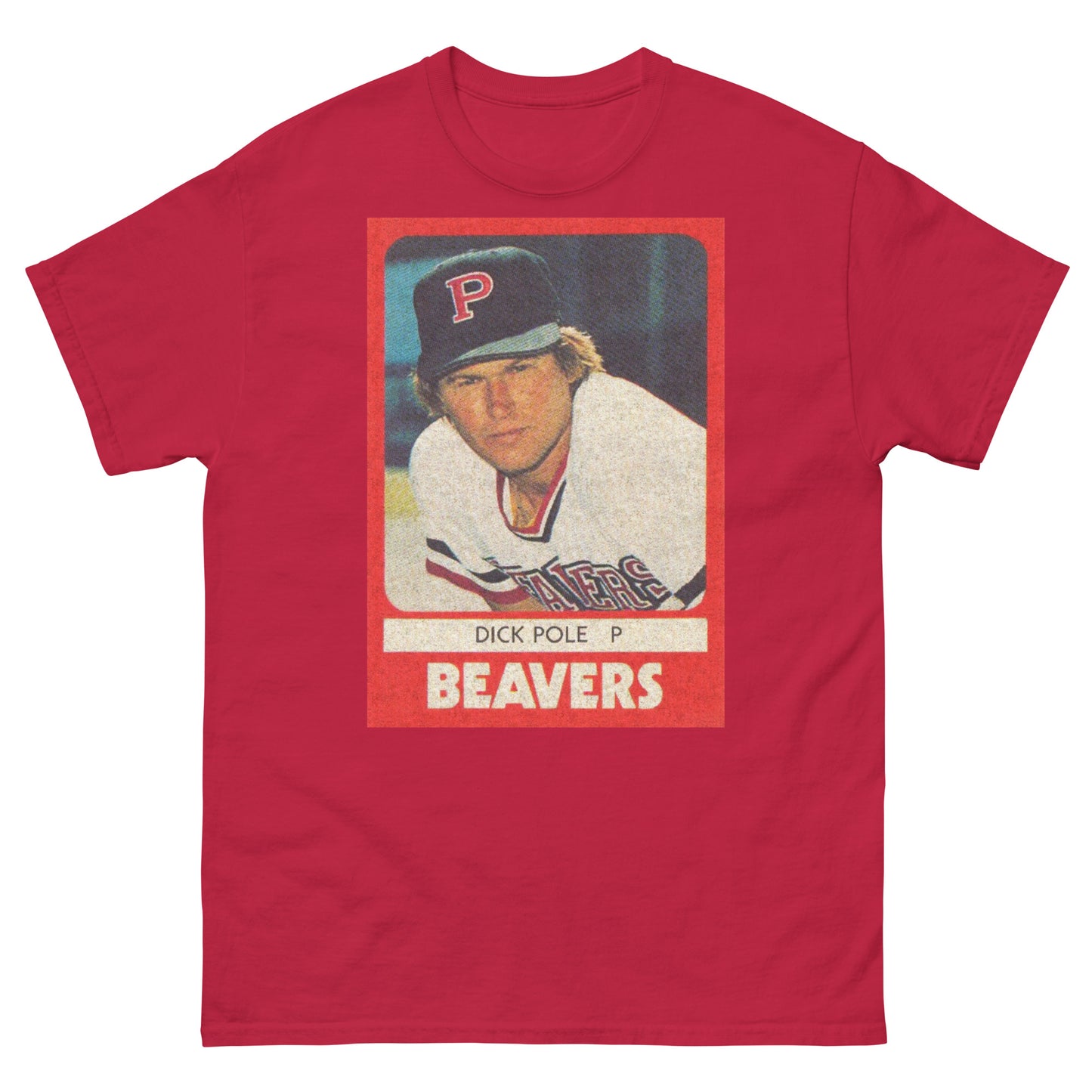 DICK POLE 1980 Portland Beavers Trading Card Unisex Classic Tee