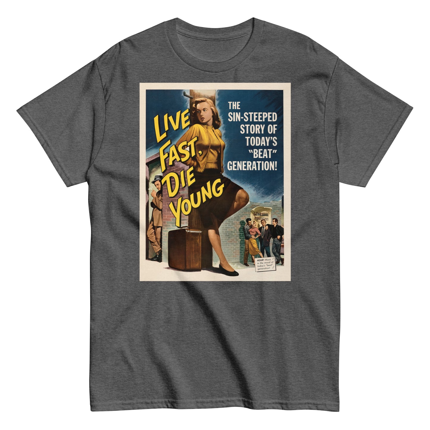 Live Fast Die Young Vintage Poster Unisex Classic Tee