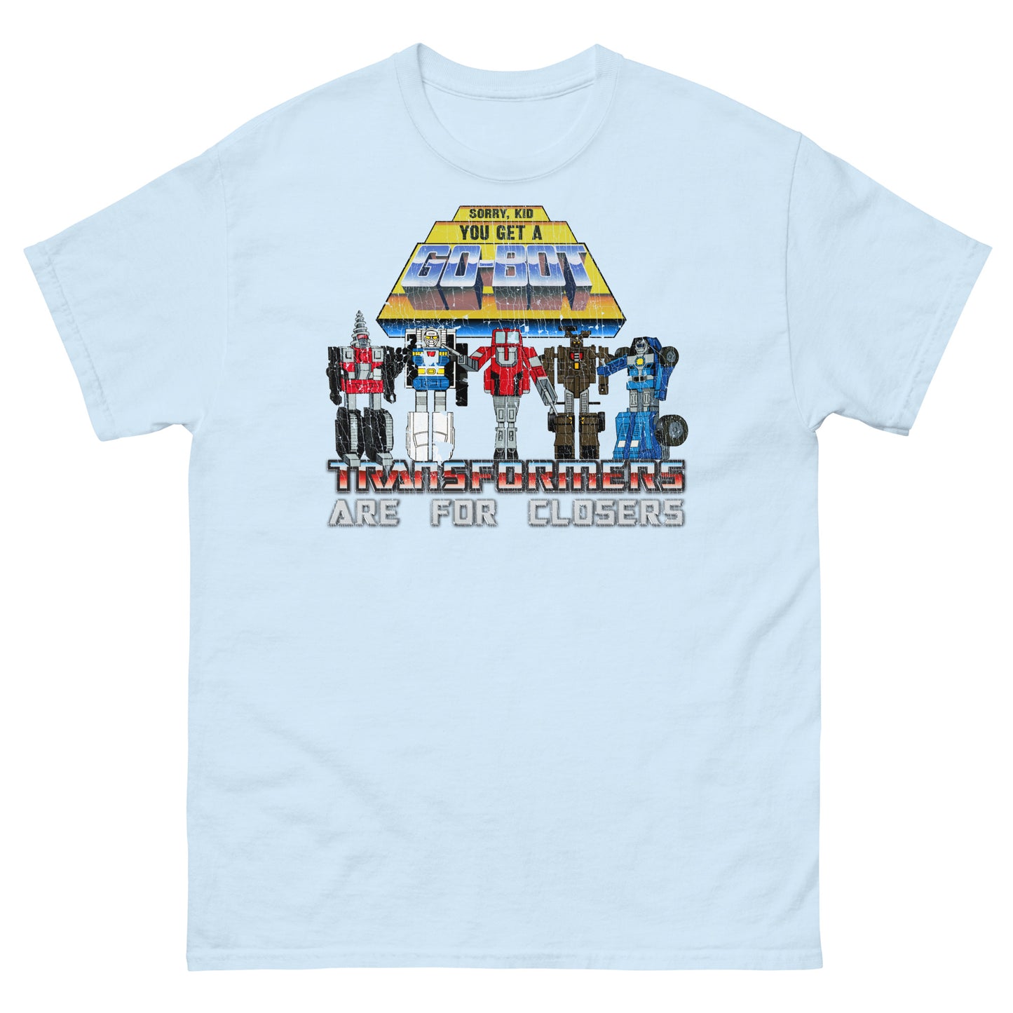 Sorry Kid Glengarry Glen Ross 1980s Transforming Robot Toys Cartoon Parody Tee
