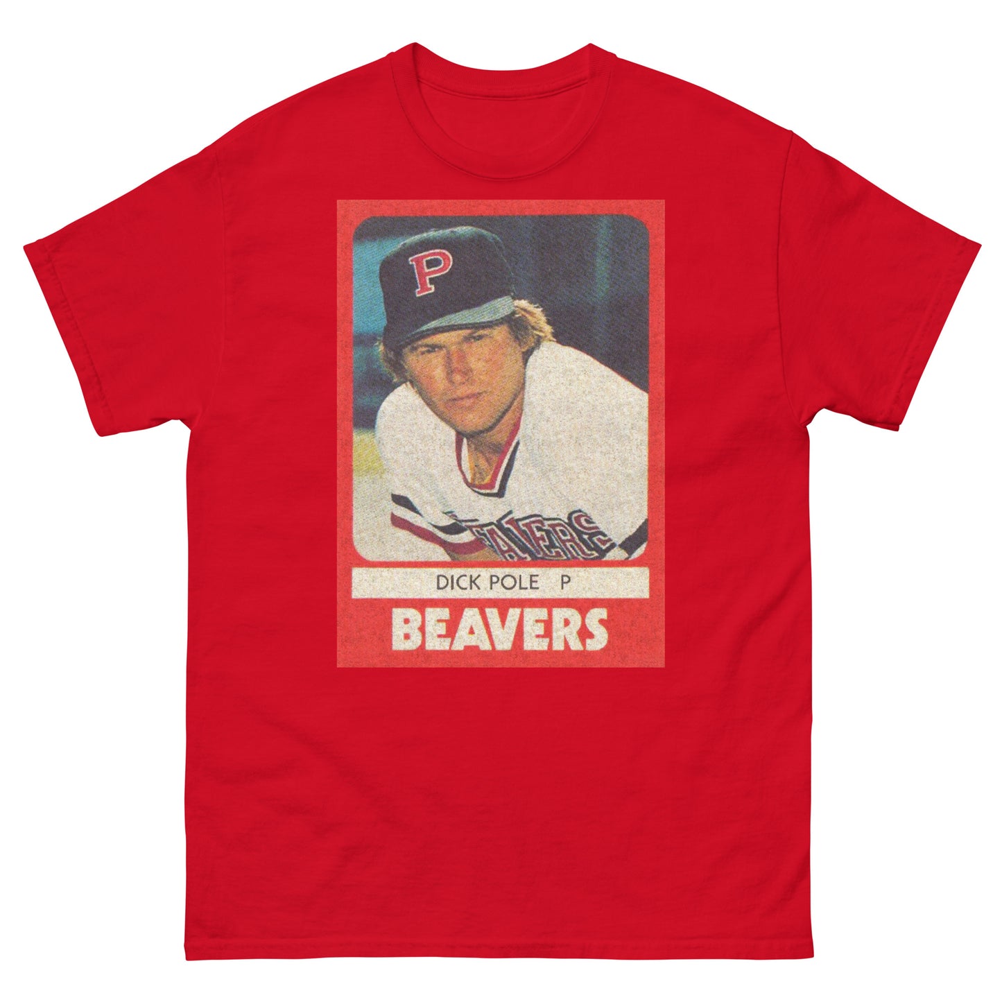 DICK POLE 1980 Portland Beavers Trading Card Unisex Classic Tee