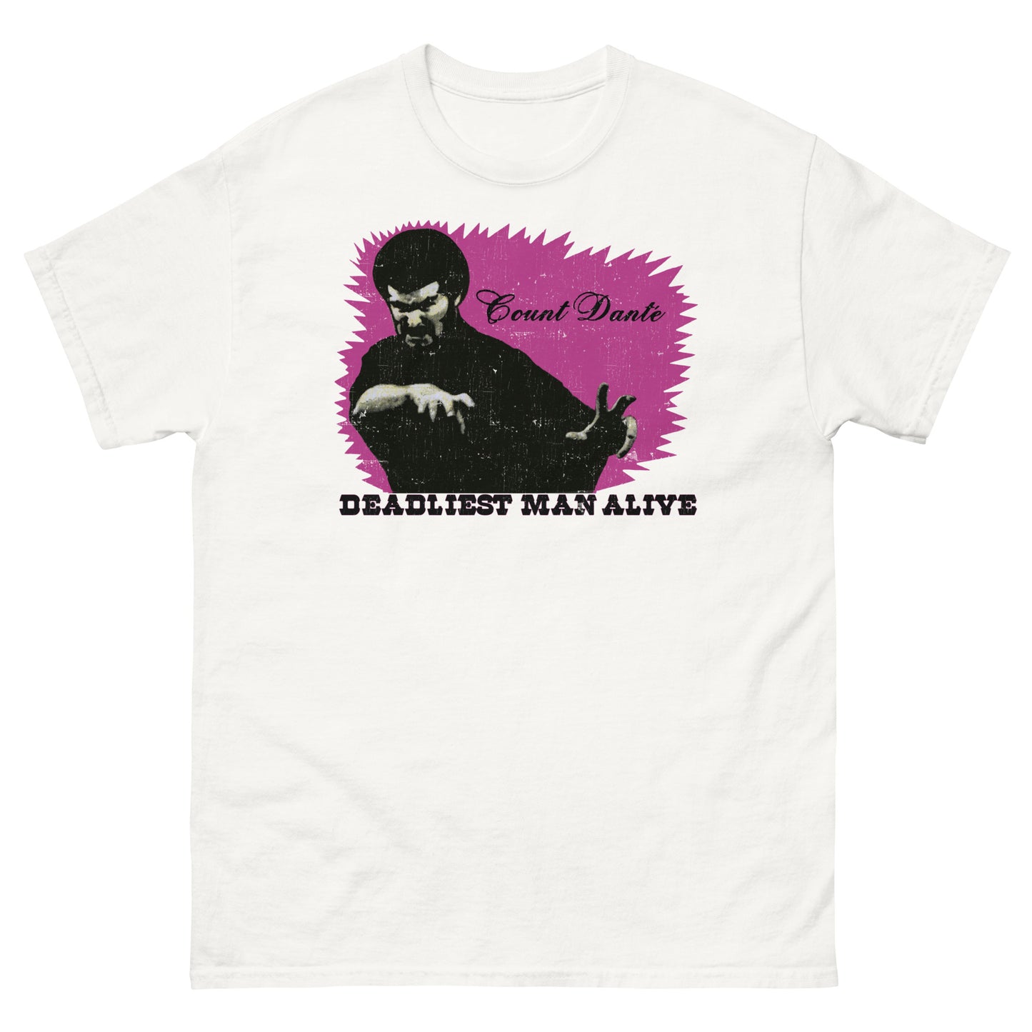 Count Dante: Deadliest Man Alive Distressed Unisex Classic Tee
