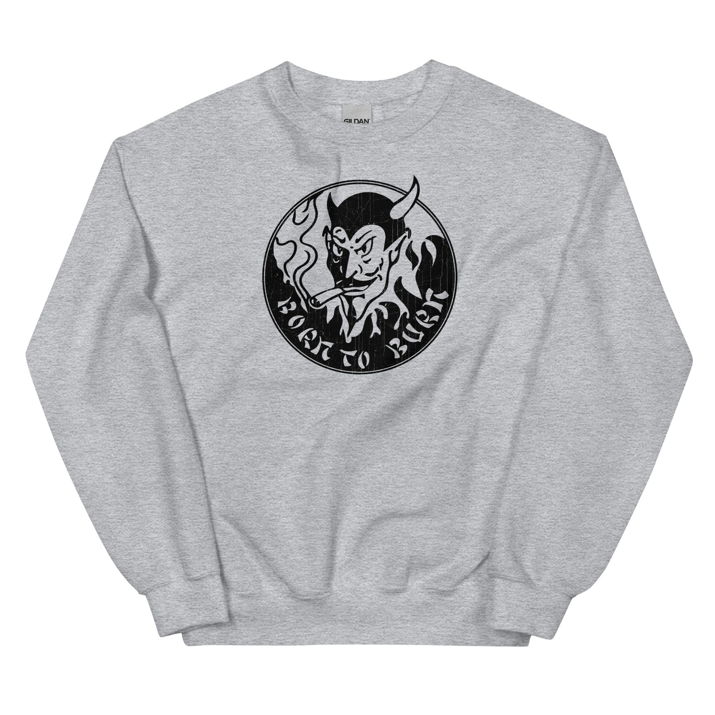 BORN TO BURN 80s Horror Devil Logo Stooge Cosplay Distressed Unisex Sweatshirt