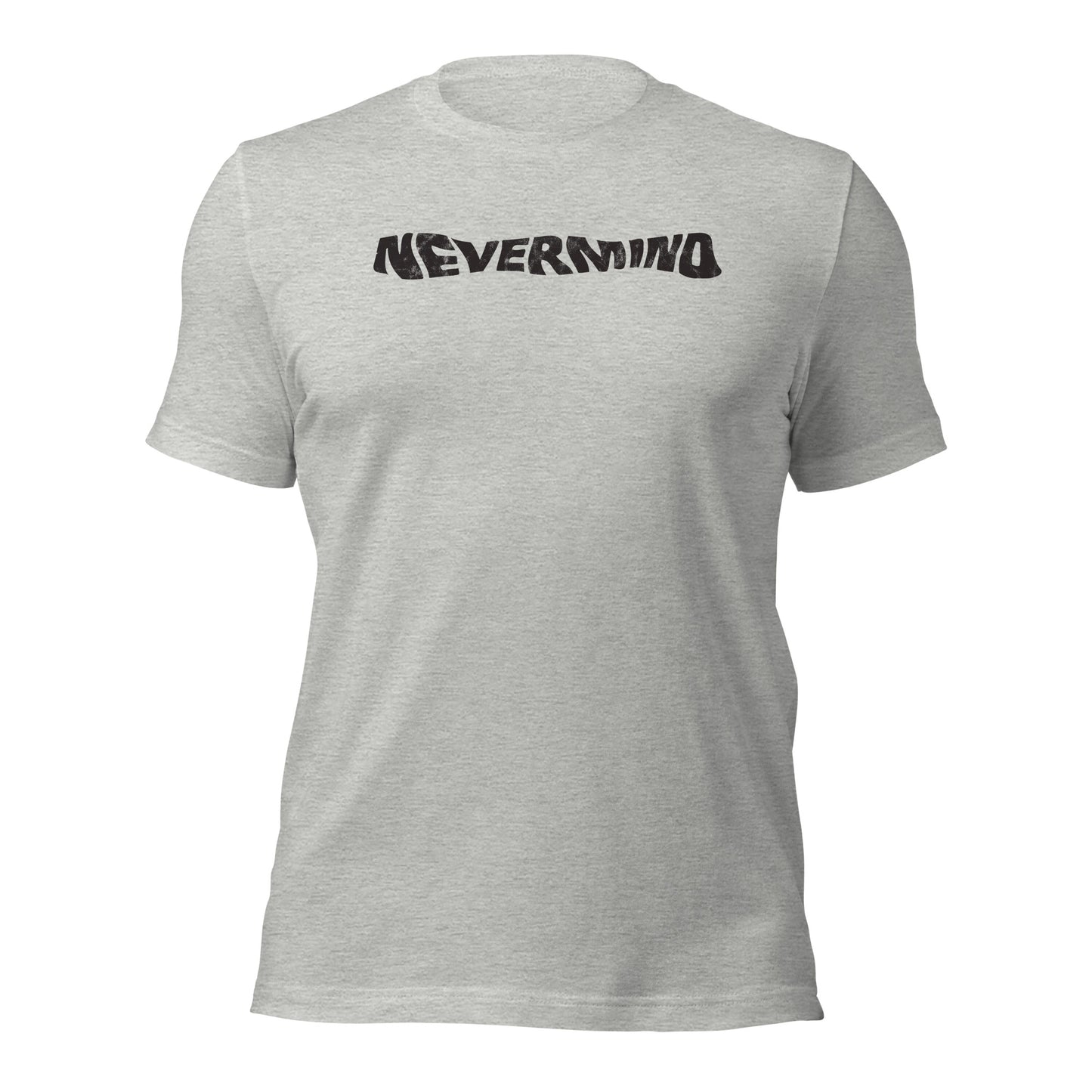 Nevermind Distressed Wordmark Grunge-Inspired Minimalist Sofstyle Tee