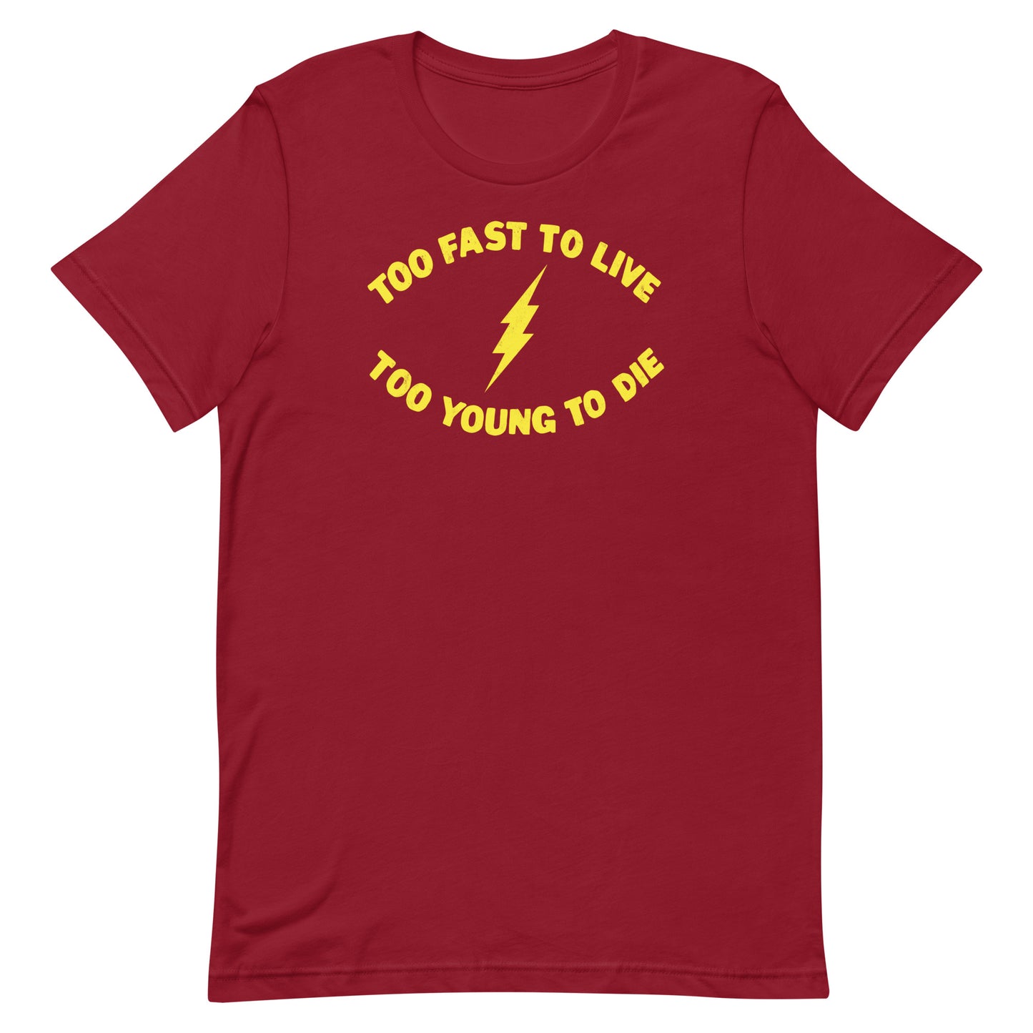 Too Fast To Live Too Young To Die (Yellow) Lightning Bolt Punk Rock Speedster Softstyle Unisex T-Shirt