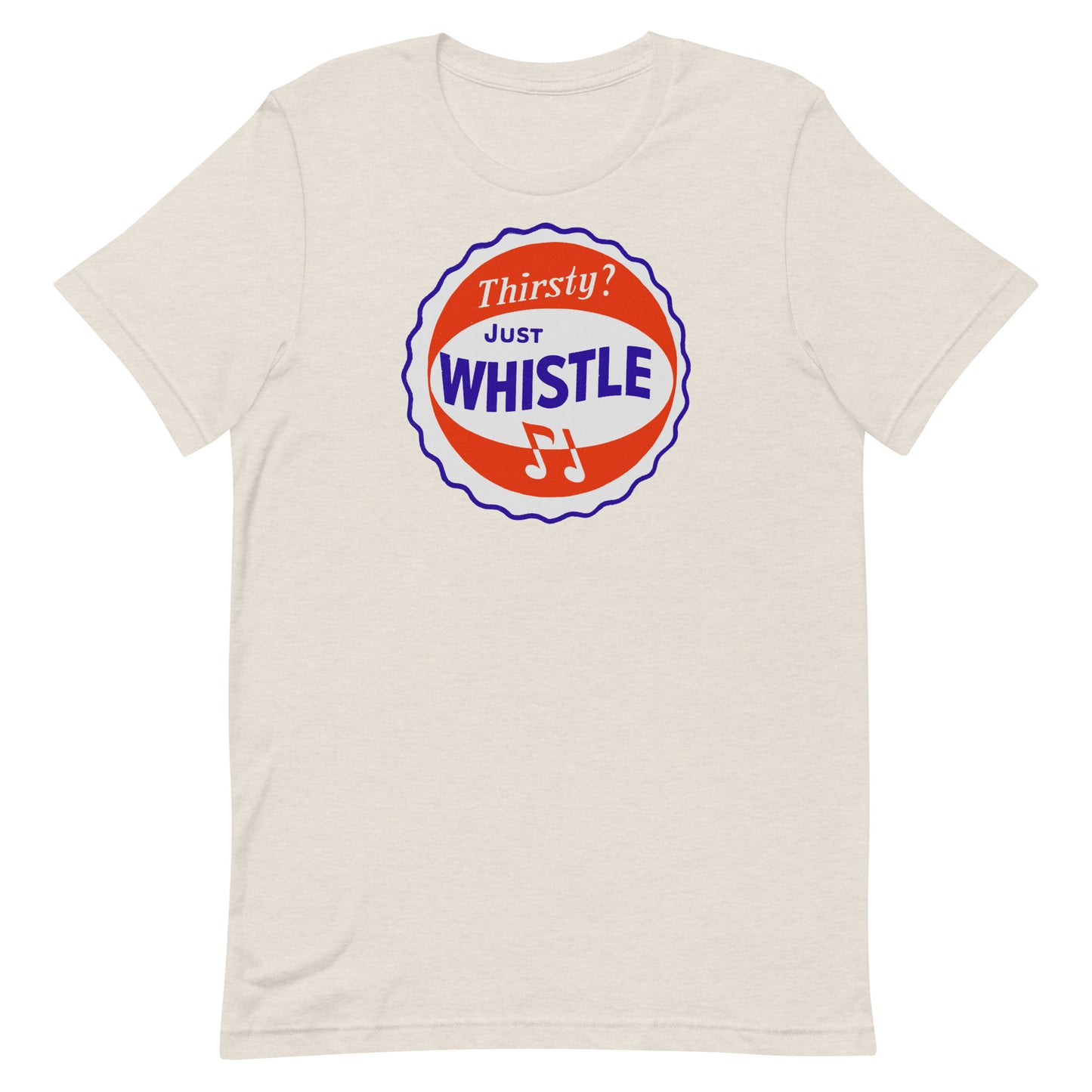 Thirsty? Just Whistle Soda Vintage Screen Print Softstyle Unisex Tee