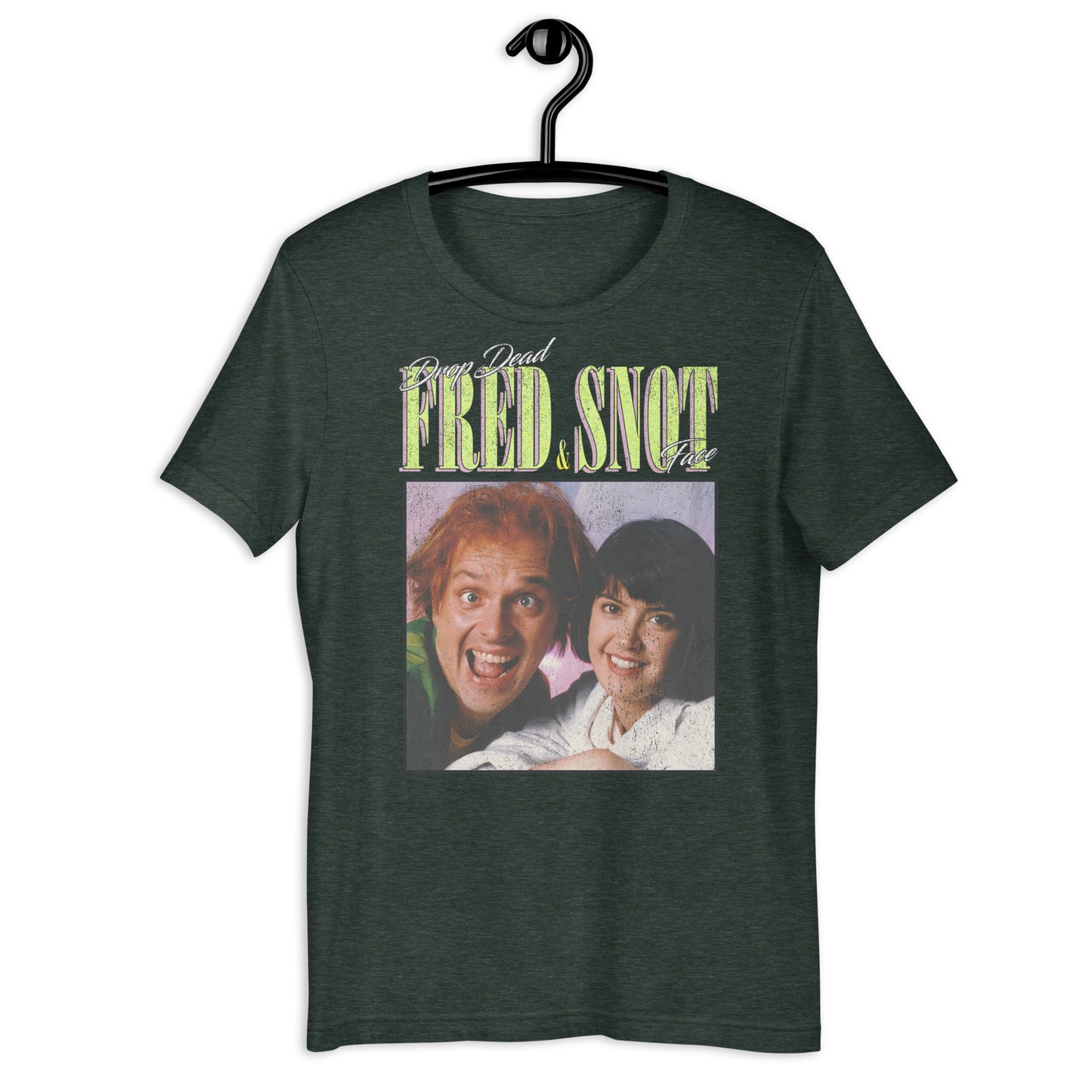 Drop Dead Fred & Snot Face '90s Retro Bootleg Distressed Softstyle Unisex Graphic T-Shirt