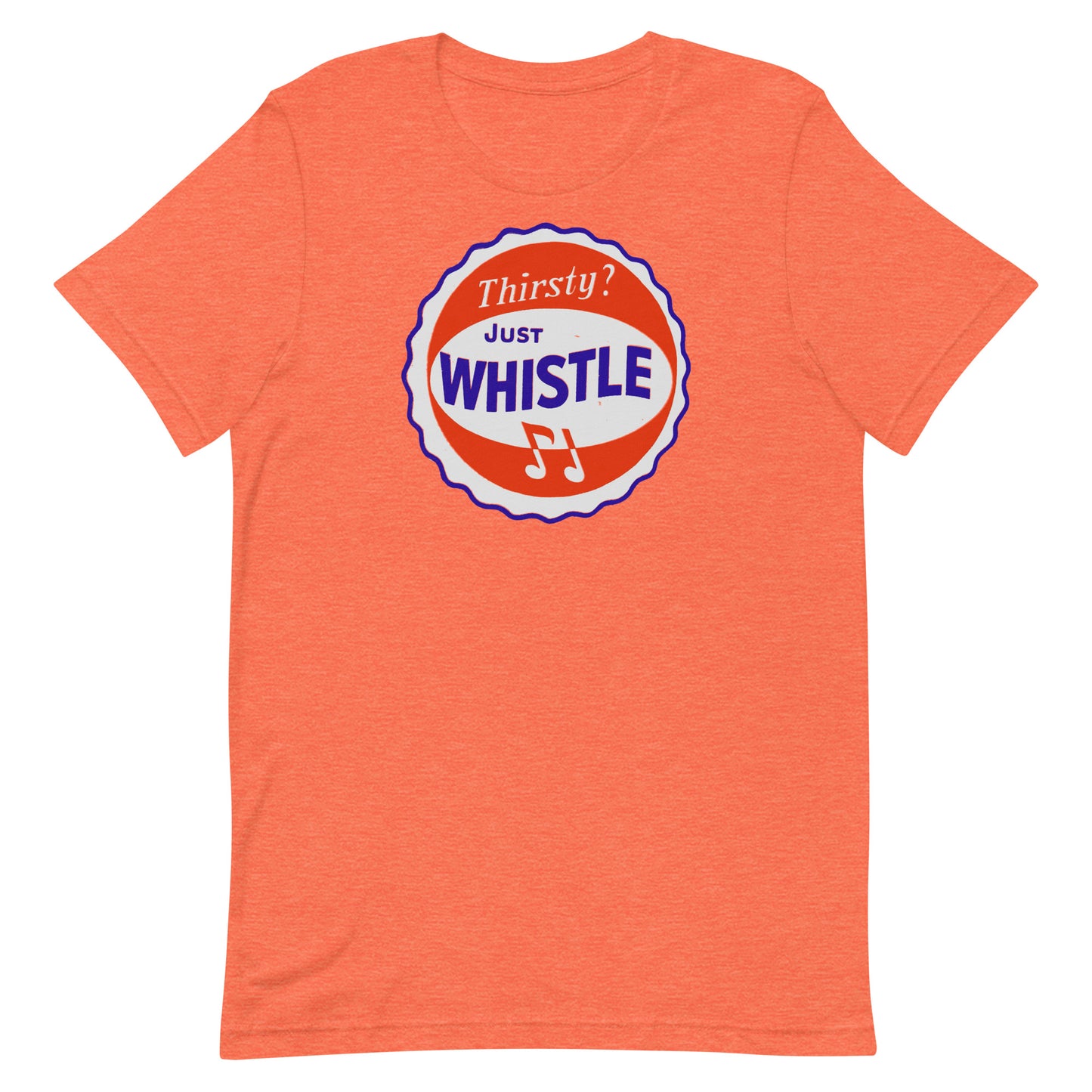 Thirsty? Just Whistle Soda Vintage Screen Print Softstyle Unisex Tee