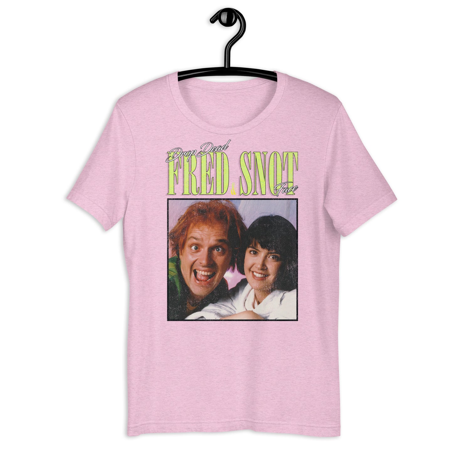 Drop Dead Fred & Snot Face '90s Retro Bootleg Distressed Softstyle Unisex Graphic T-Shirt