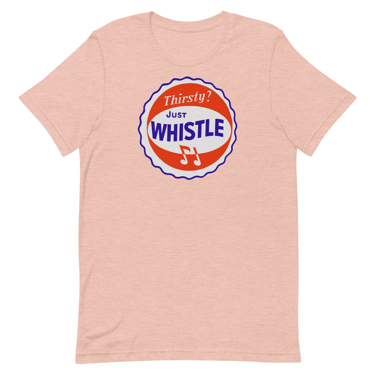 Thirsty? Just Whistle Soda Vintage Screen Print Softstyle Unisex Tee