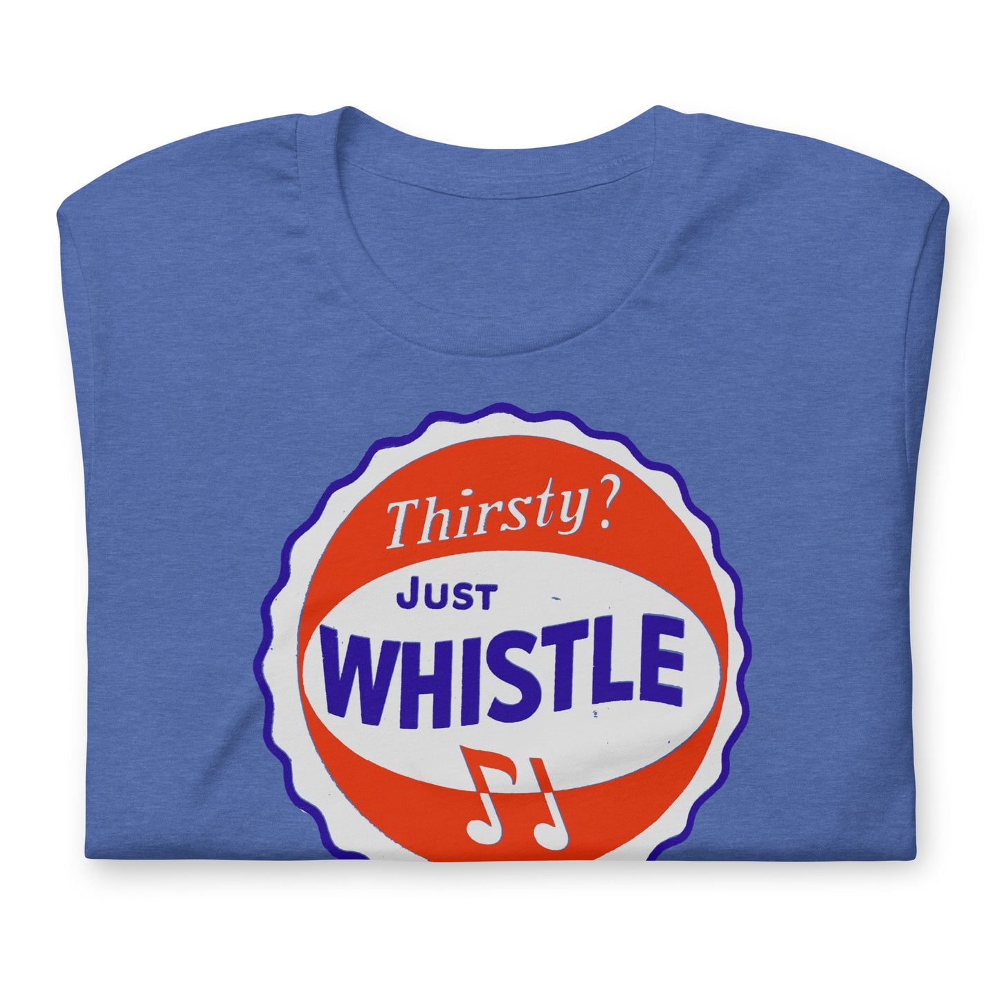 Thirsty? Just Whistle Soda Vintage Screen Print Softstyle Unisex Tee