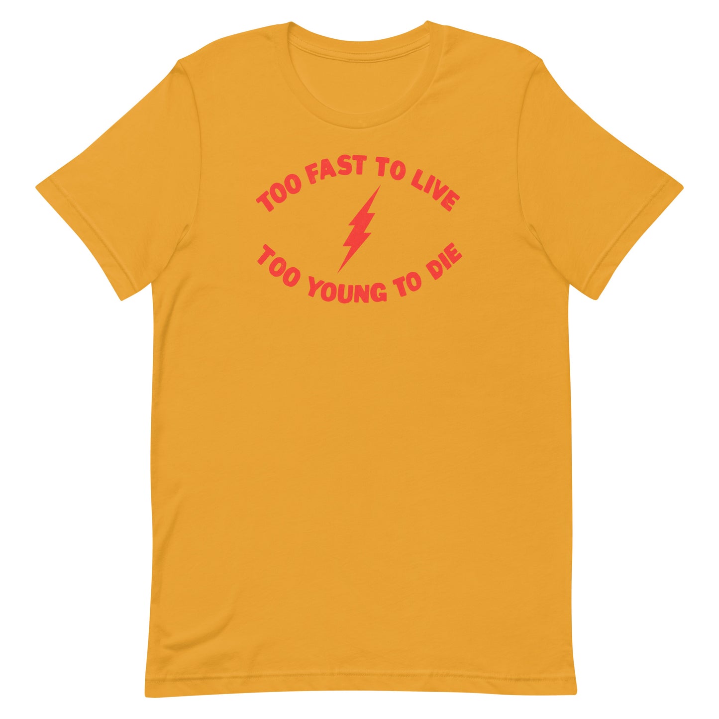 Too Fast To Live Too Young To Die (Red) Lightning Bolt Punk Rock Reverse Kid Speedster Softstyle Unisex T-Shirt