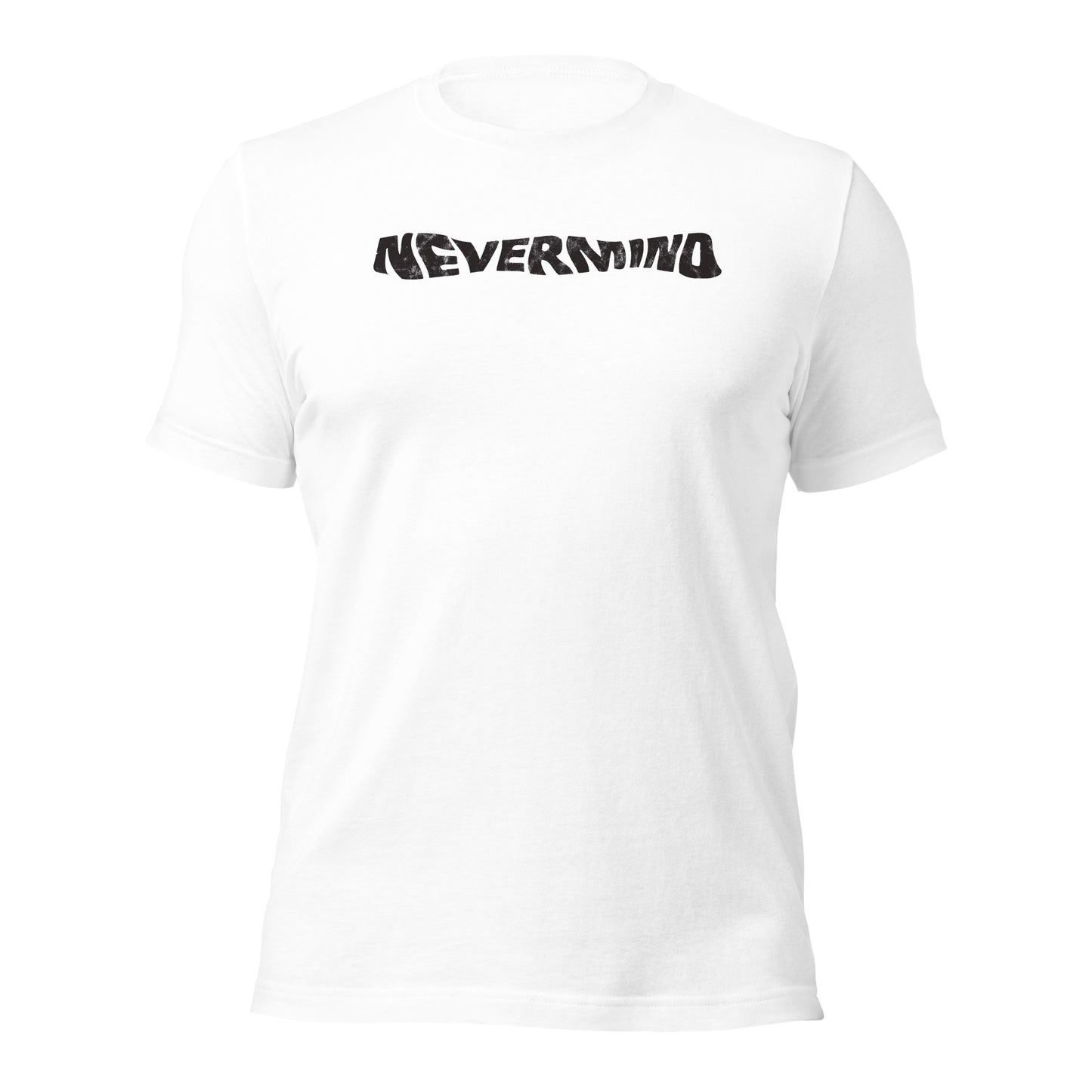 Nevermind Distressed Wordmark Grunge-Inspired Minimalist Sofstyle Tee