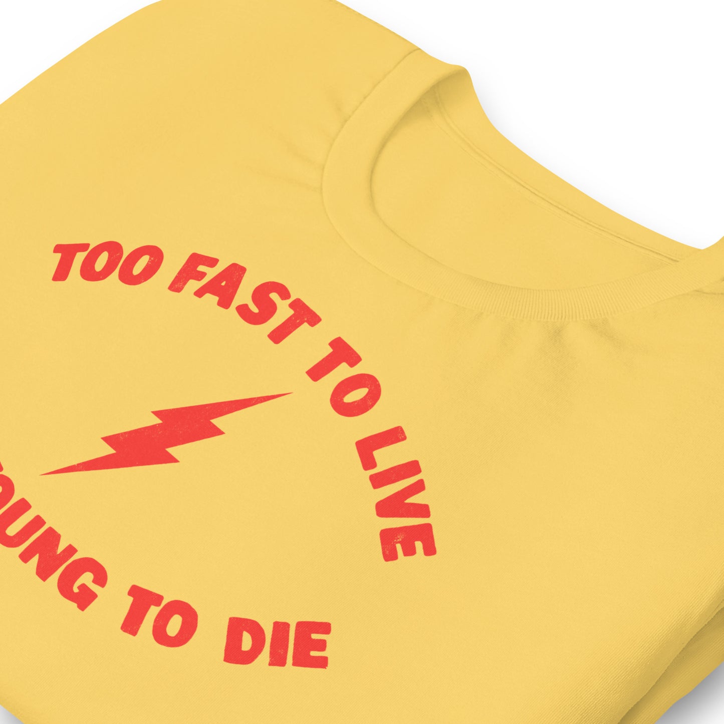 Too Fast To Live Too Young To Die (Red) Lightning Bolt Punk Rock Reverse Kid Speedster Softstyle Unisex T-Shirt